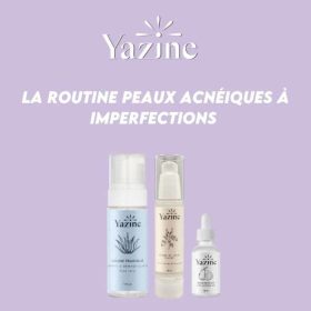 YAZINE ROUTINE PEAUX ACNEIQUES A IMPERFECTIONS